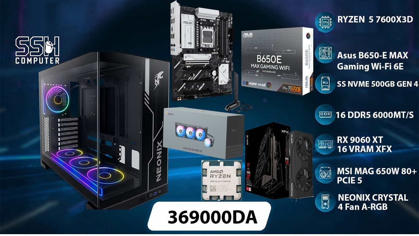 CONFIG Ryzen 5 7600X3D / RX 9060XT 16GB VRAM